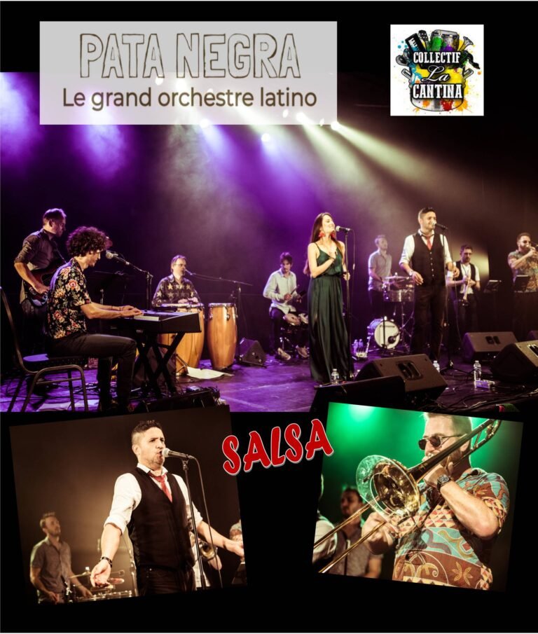 Pata Negra – Le grand orchestre Latino – Salsa