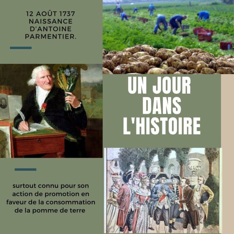 12 août 1737, Naissance d’Antoine Parmentier.