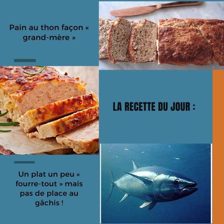 Pain au thon façon « grand-mère »