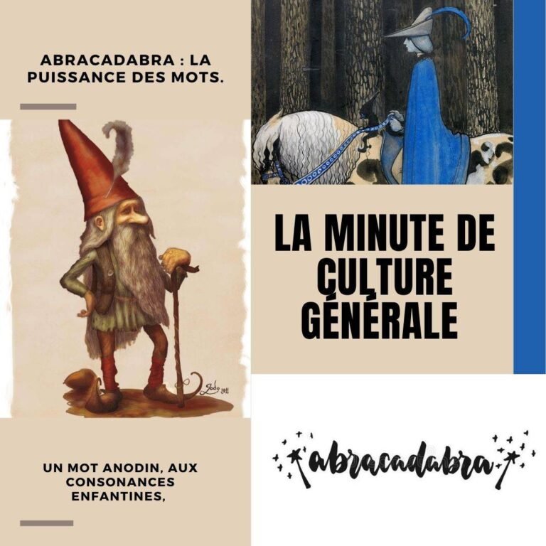 Abracadabra : la puissance des mots.