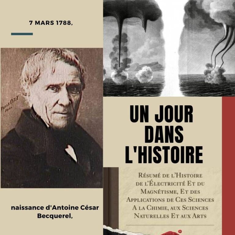 7 mars 1788, naissance de Antoine César Becquerel,