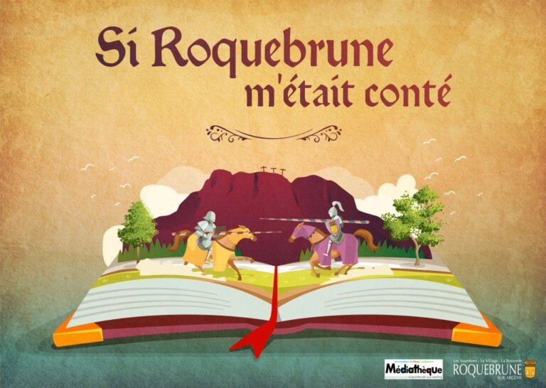 Si Roquebrune m’était conté…