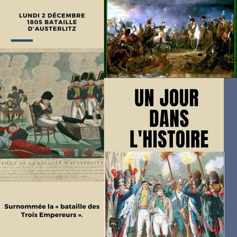 Lundi 2 décembre 1805 bataille d’Austerlitz