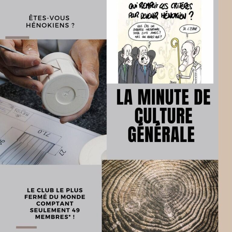 Êtes-vous Hénokiens ?