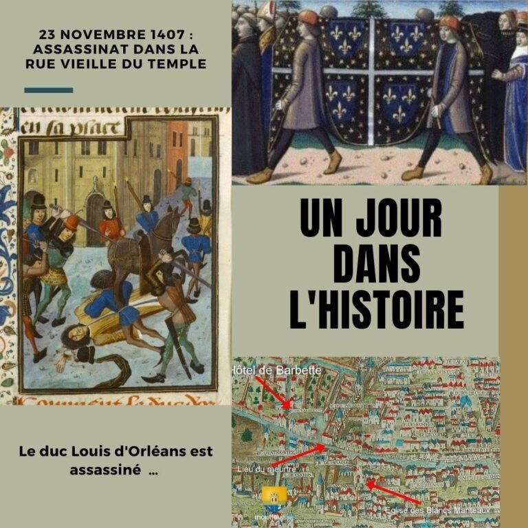 23 novembre 1407 : Assassinat dans la rue Vieille du Temple