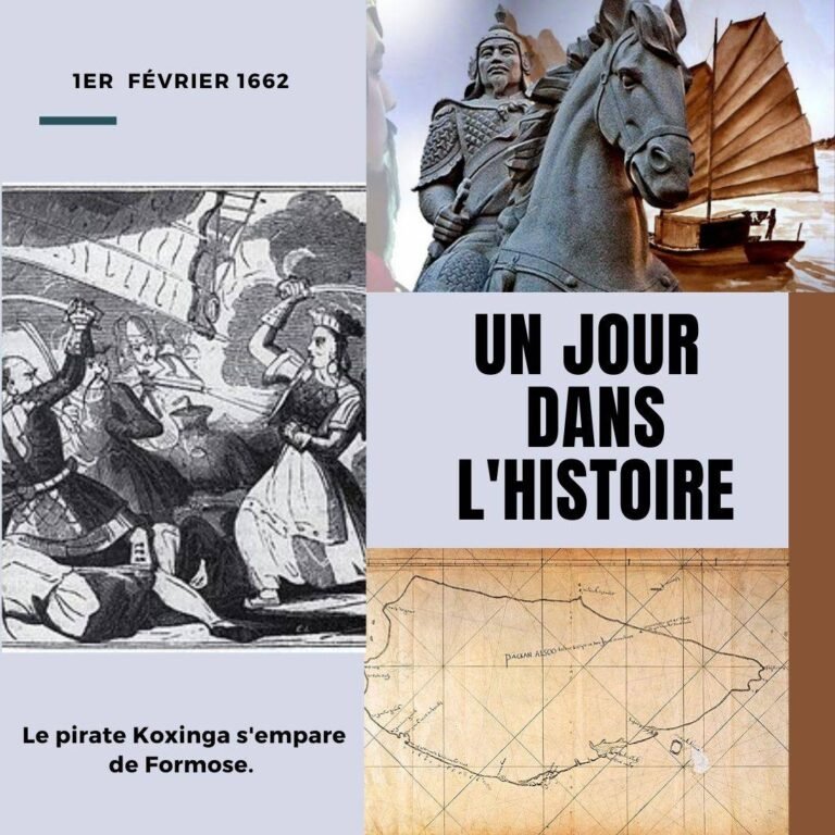 1er février 1662, Le pirate Koxinga s’empare de Formose.