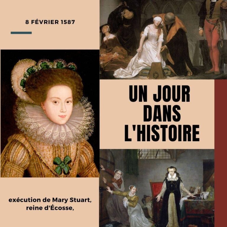 8 février 1587, exécution de Mary Stuart, reine d&rsquo;Écosse,