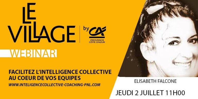 Facilitez l&rsquo;intelligence collective au cœur de vos équipes